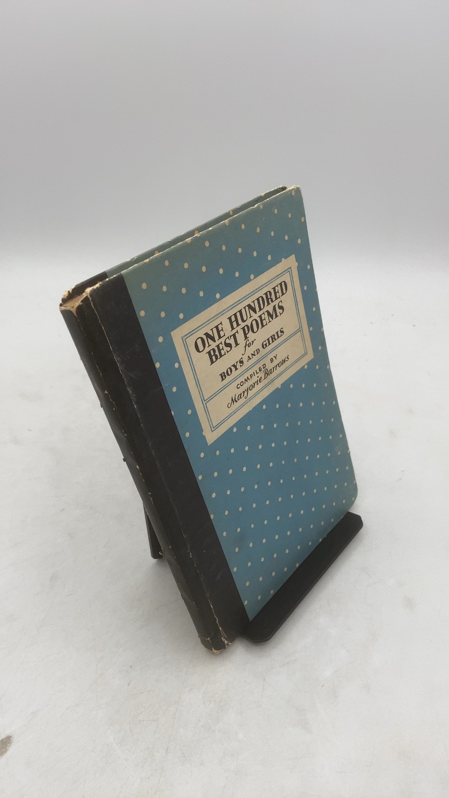 One Hundred Best Poems for Boys and Girls Marjorie Barrows Hardcover 1930