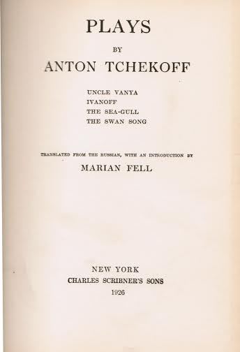 1926 4 Plays Anton Tchekoff Chekhov Charles Scribner Ivanoff Swan Song Seagull