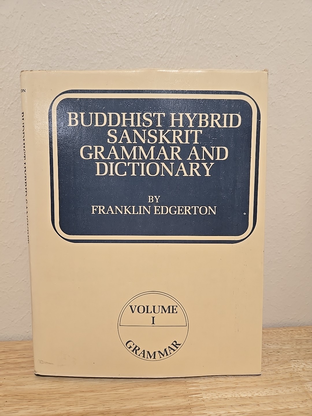 1998 Vintage Book: Buddhist Hybrid Sanskrit Grammar & Dictionary Volume 1