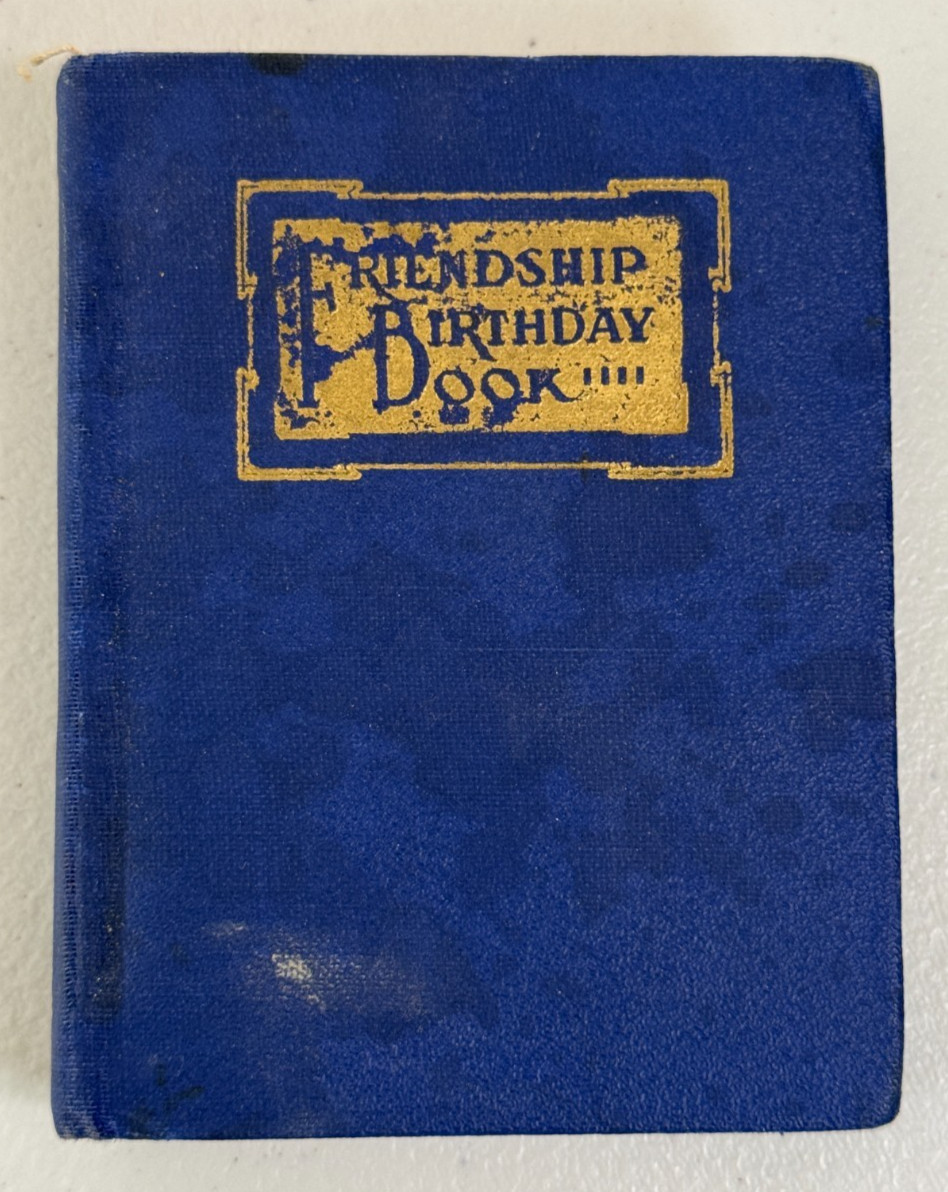 Friendship Birthday Book Cupples & Leon Company 1929