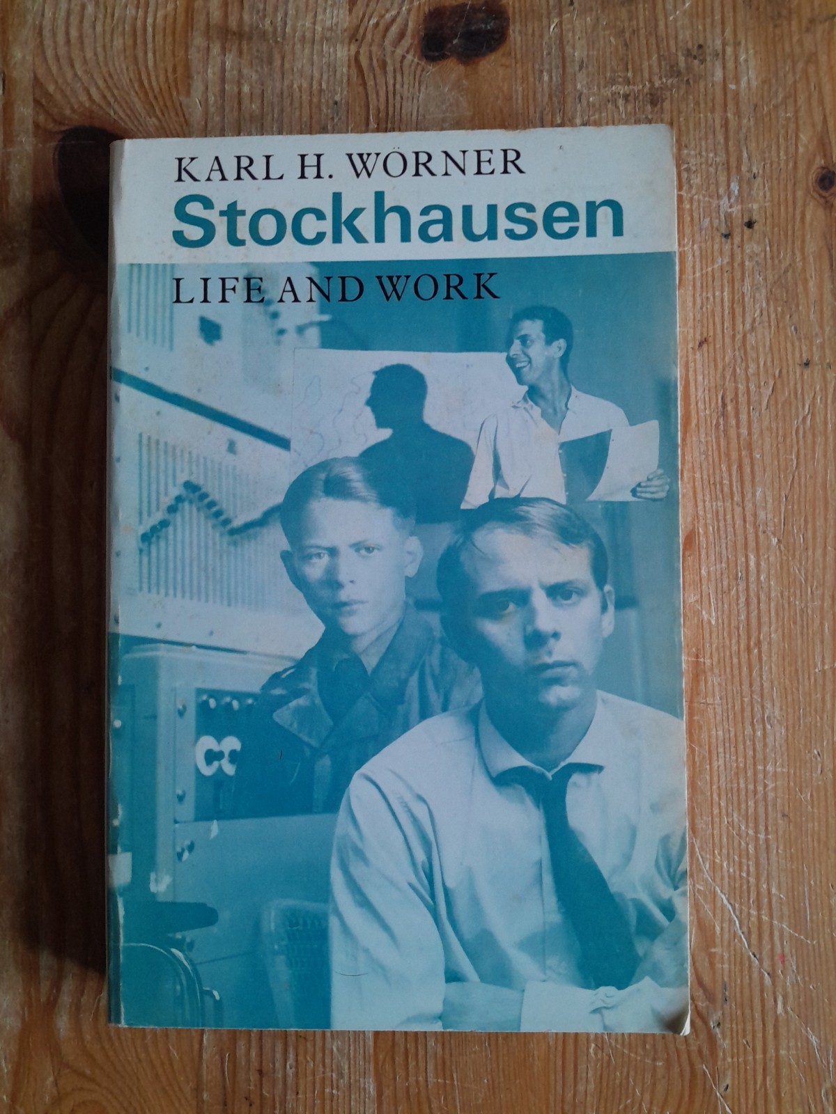 Stockhausen Life and Work by Karl H Worner – vintage music book published 1973