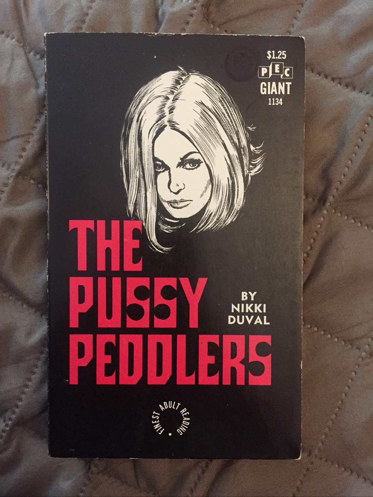 Sleaze Vintage Pb gga, The P Peddlers by Duval, PEC Giant 1134, 1968, VG+