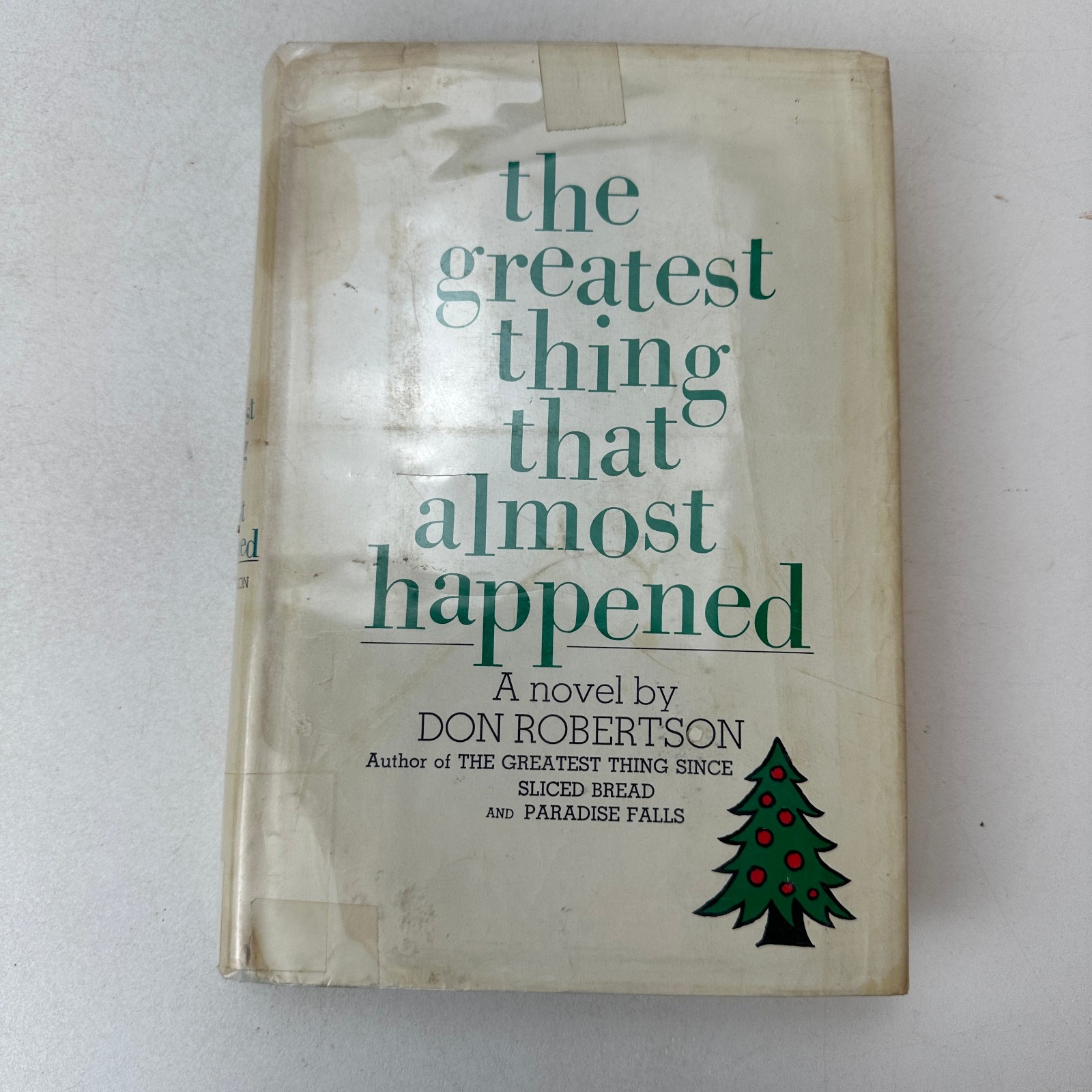 The Greatest Thing That Almost Happened Don Robertson ExLibrary 1st Edition 1970