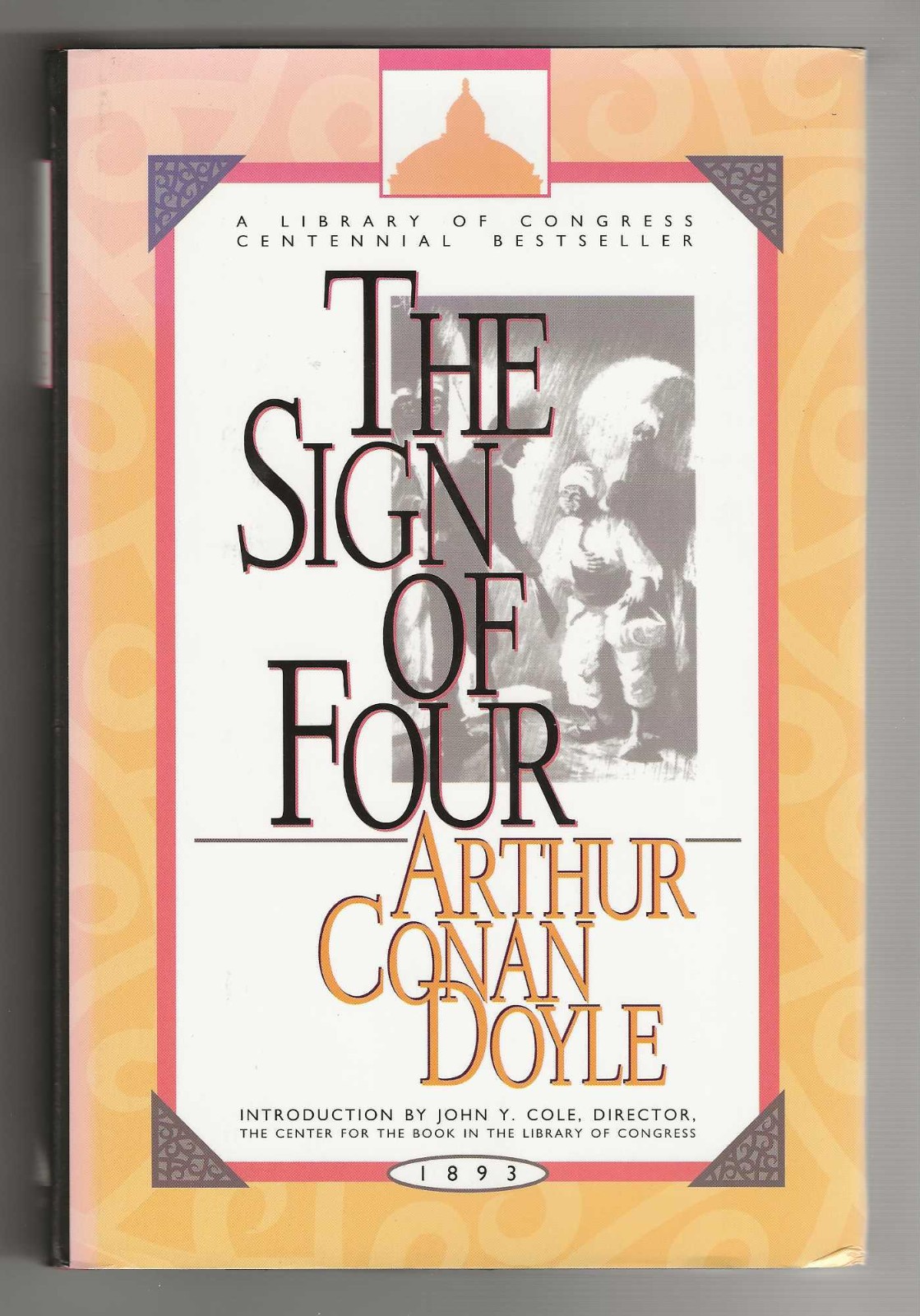 Arthur Conan Doyle SIGN OF FOUR First Library Of Congress edition Sherlock HC DJ