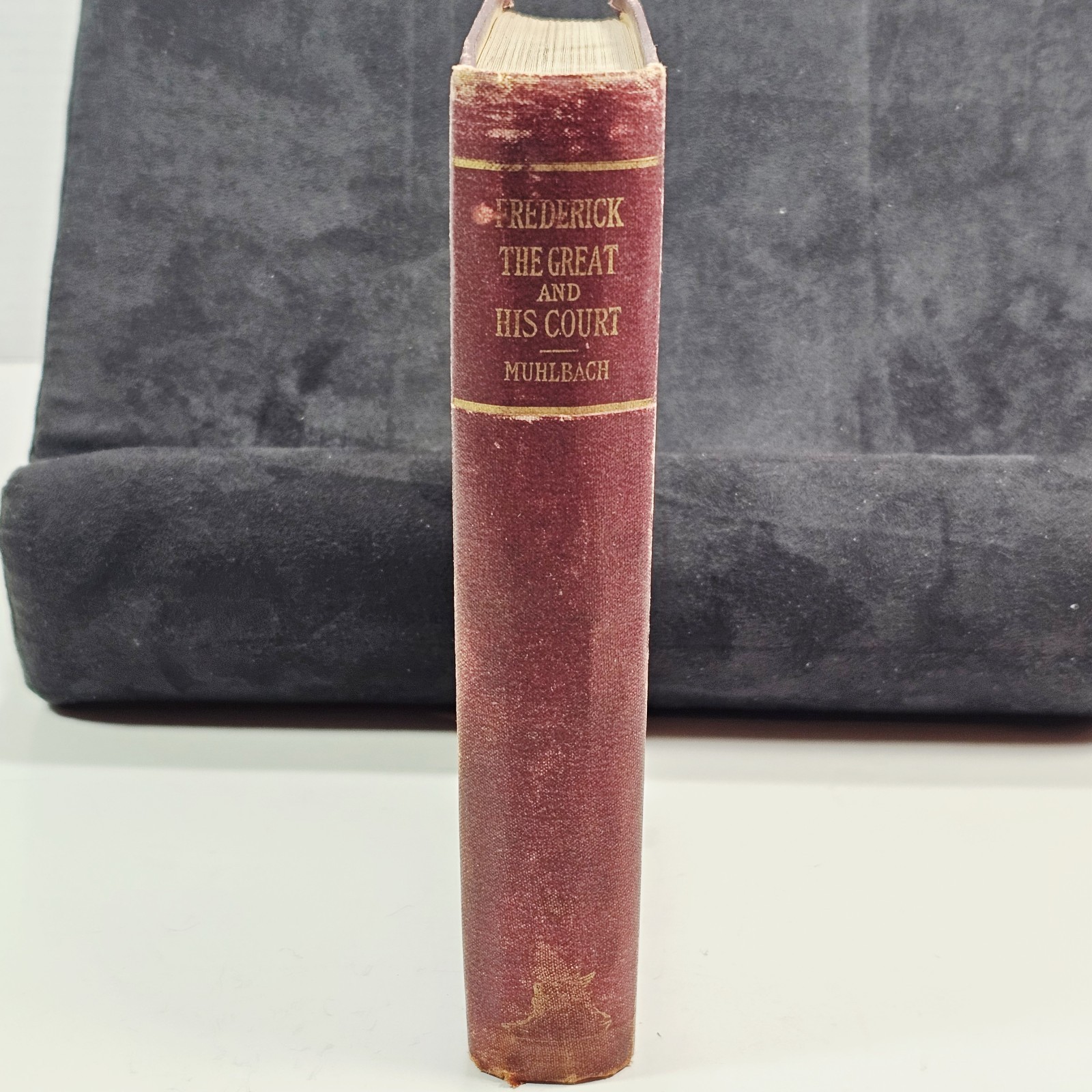 Frederick the Great and His Court 1887 By L. Muhlbach New York Lovell Corvell Co