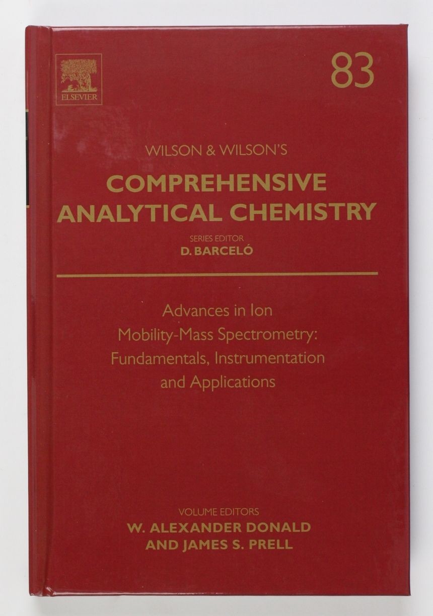 Advances in Ion Mobility-Mass Spectrometry: Fundamentals, Instrumentation and Ap