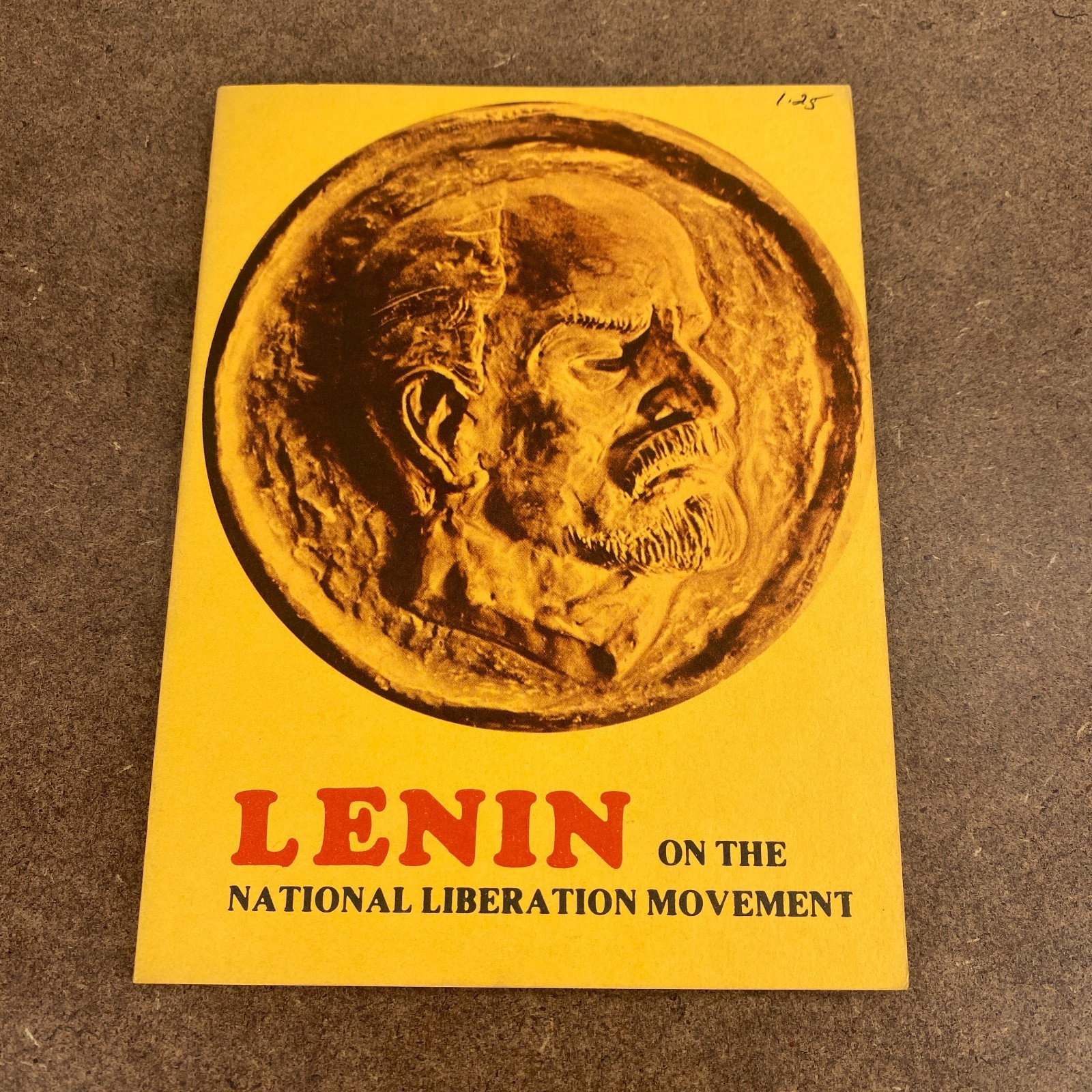 Lenin On The National Liberation Movement Proletarian Publishers 1975 Marxist