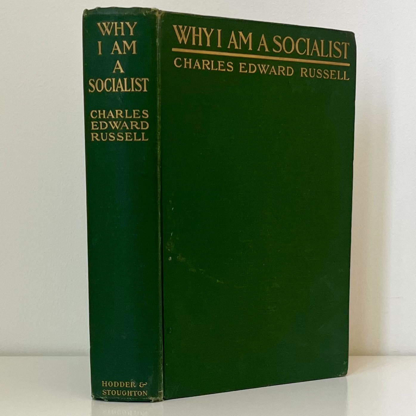 Charles Edward Russell Why I Am A Socialist Signed Inscribed First Edition 1910