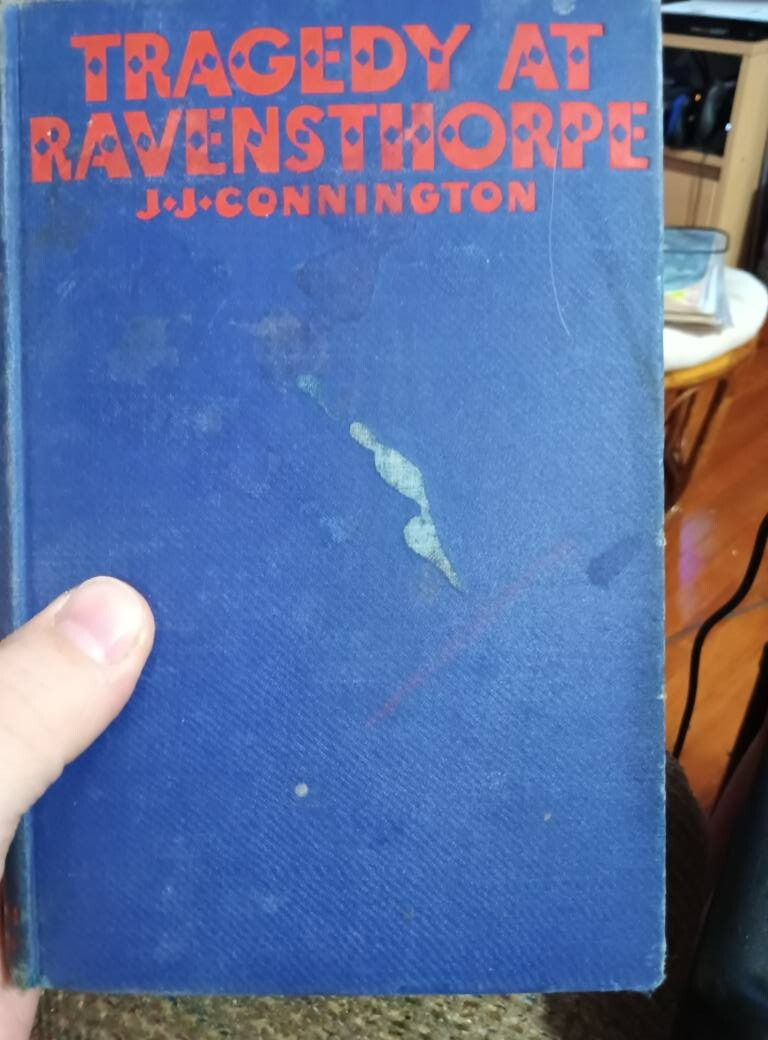 Tragedy at Ravensthorpe J.J. Connington HC 1928 Little, Brown, and Company