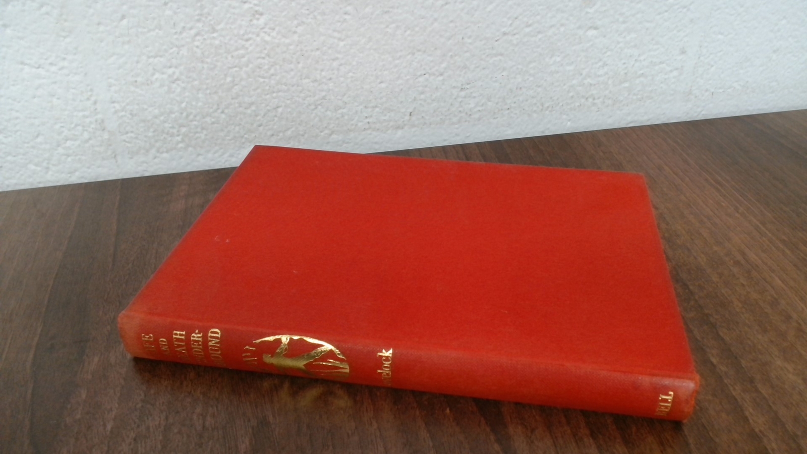 Life And Death Undergroung, James Lovelock, G Bell And Sons Ltd,