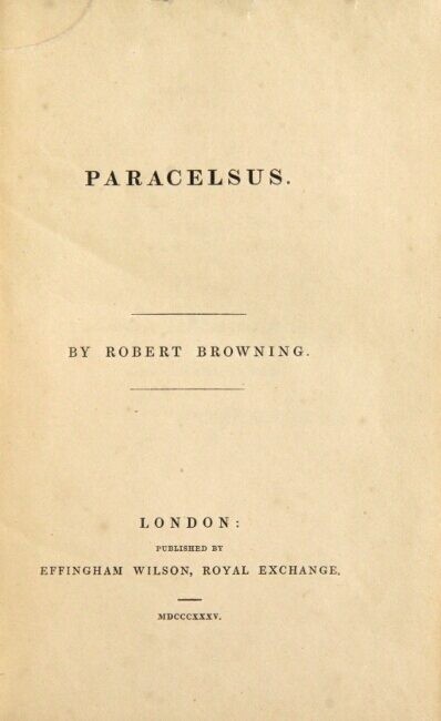 Robert Browning / Paracelsus 1st Edition 1835 Literature