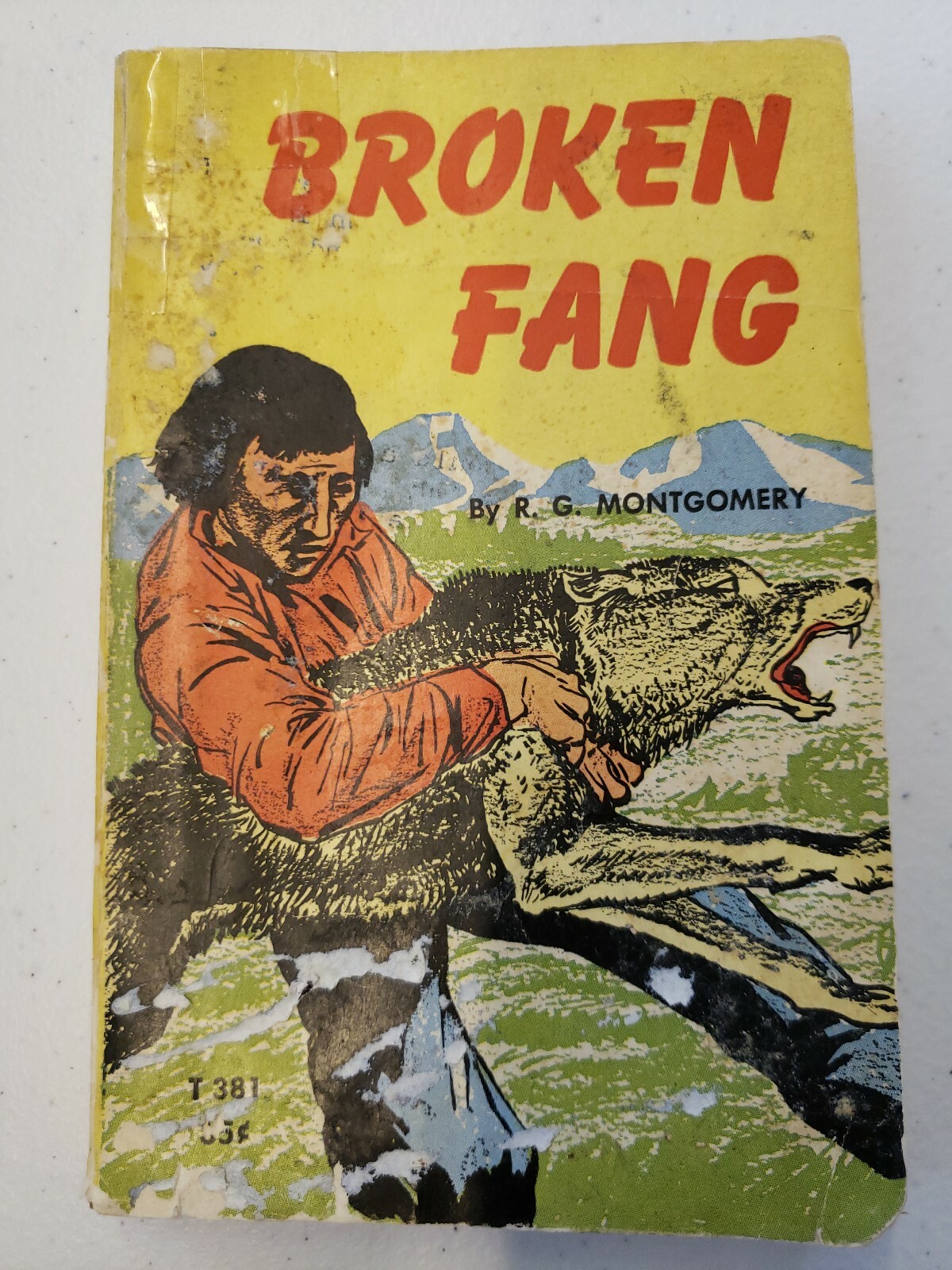 Broken Fang R. G. Montgomery Soft Cover. 3rd Printing Dec. 1963. Orig C.1935.