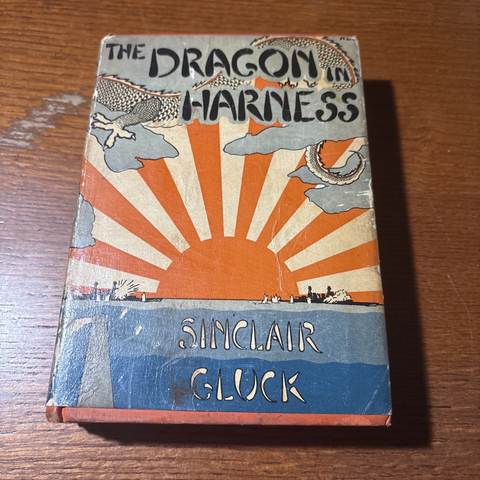1932 The Dragon in Harness (Hardcover DJ) GLUCK, SINCLAIR Scarce Mystery Rare
