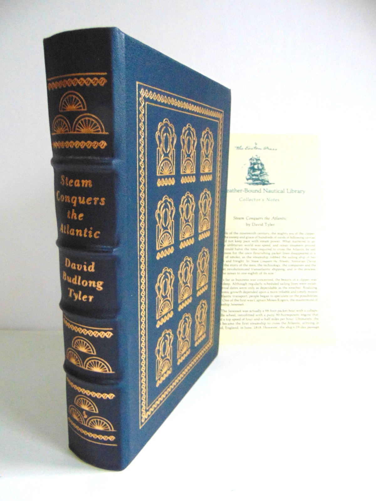 Easton Press: Steam Conquers the Atlantic by David B. Tyler