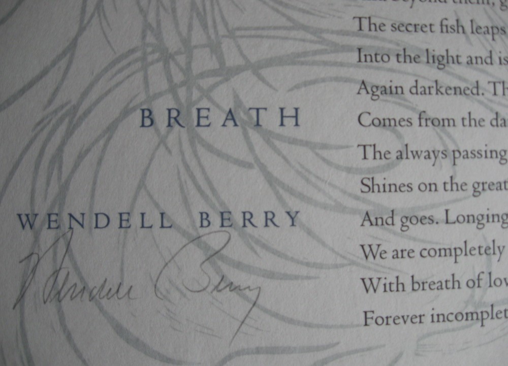 WENDELL BERRY – “BREATH” BROADSIDE – MARGOT VOORHIES THOMPSON – SIGNED!