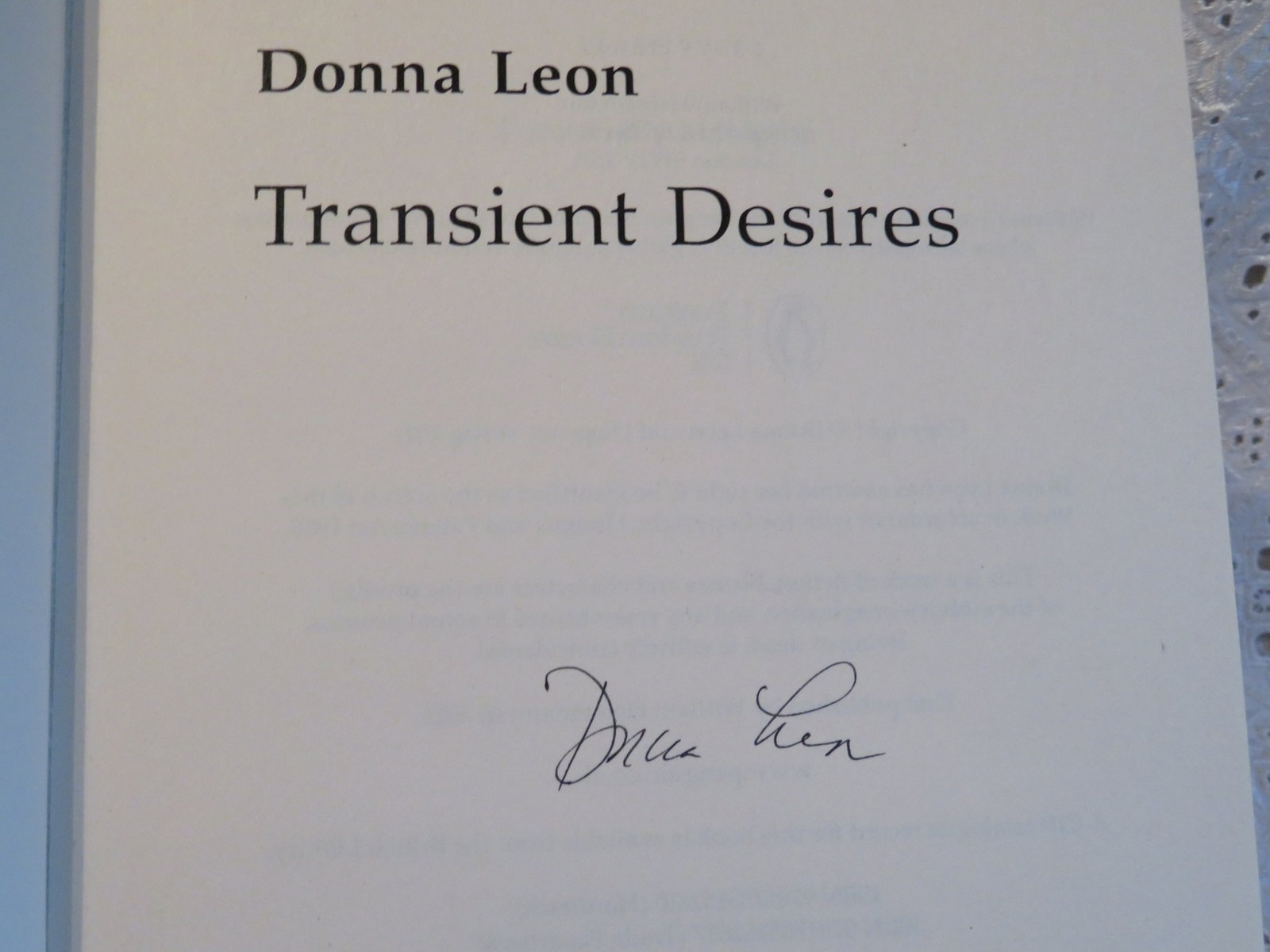 Donna Leon SIGNED Transient Desires 1st Edition HB DJ 2021