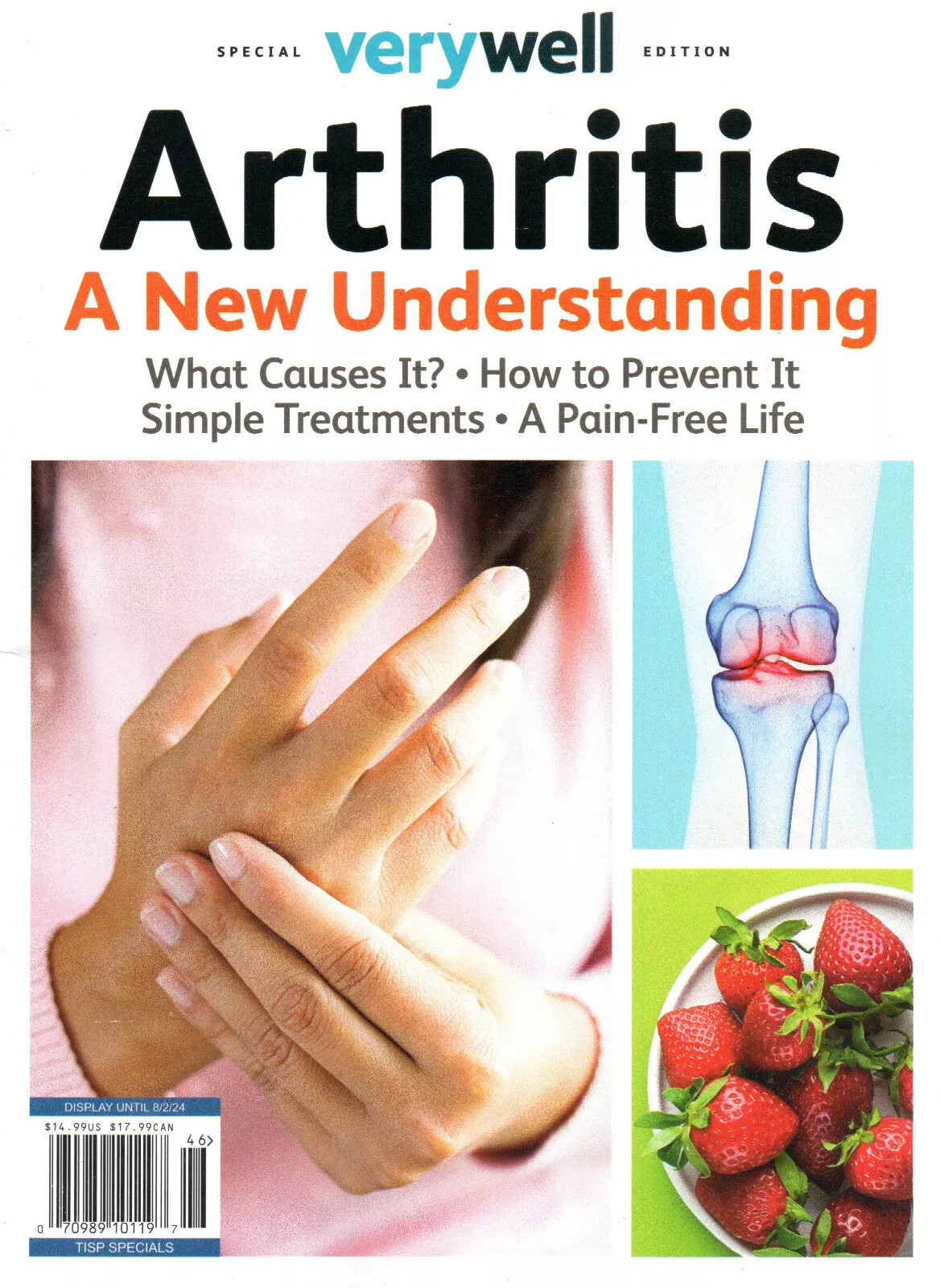 VERYWELL SPECIAL EDITION MAGAZINE 2024 | ARTHRITIS: A NEW UNDERSTANDING