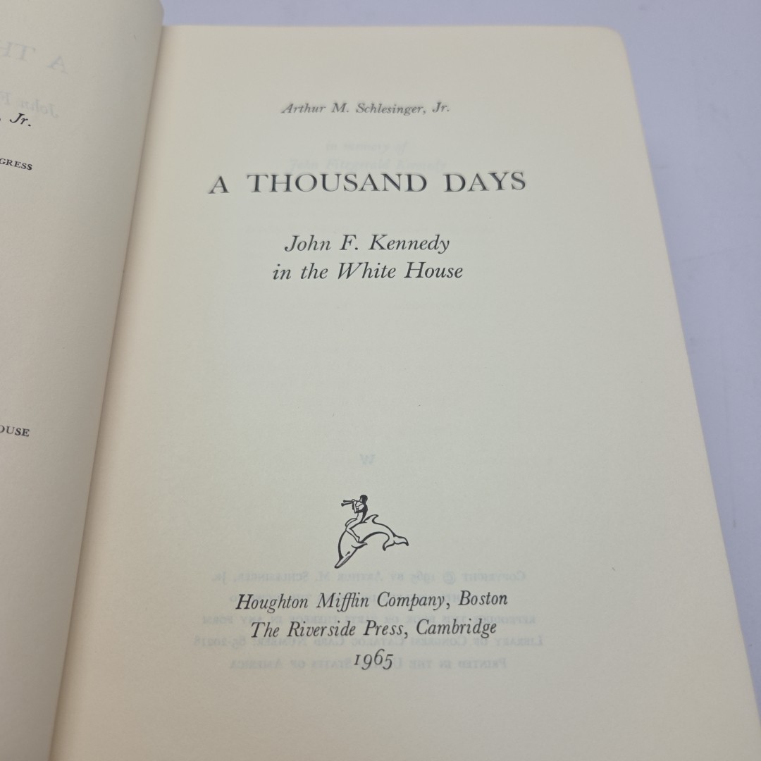 A Thousand Days John F. Kennedy in the White House Vintage 1965 Hardcover
