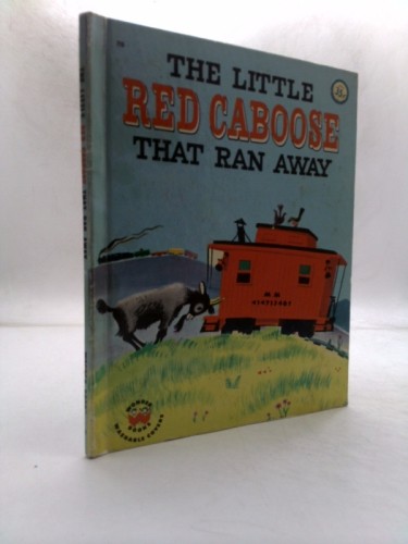 The Little Red Caboose that Ran Away (852) by Polly and Peter Burchard Curren