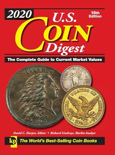 2020 U.S. Coin Digest, 18th Edition: The Complete Gu…