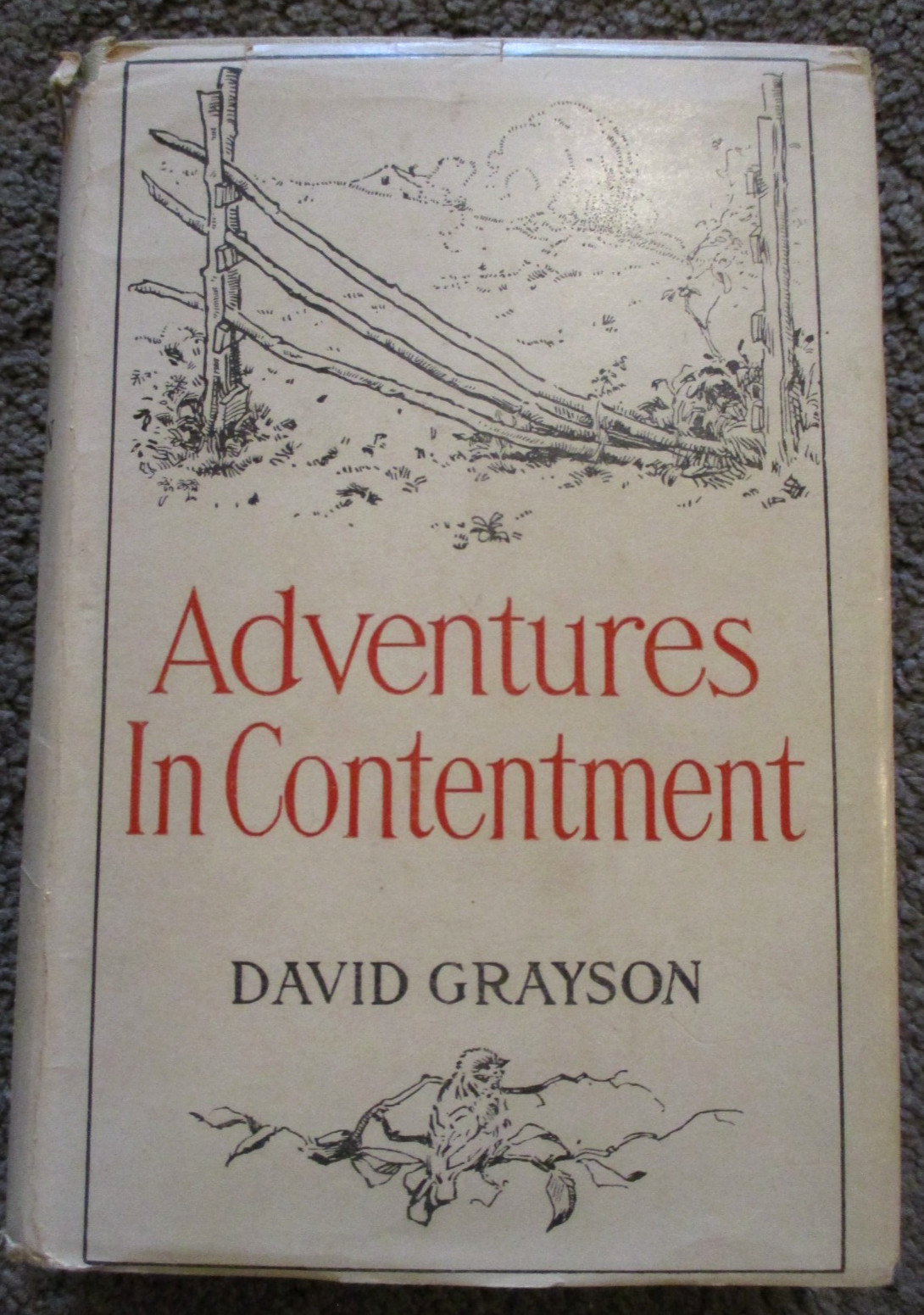 „Adventures in Contentment“ HC/DJ by David Grayson Antique Book 1907 VG