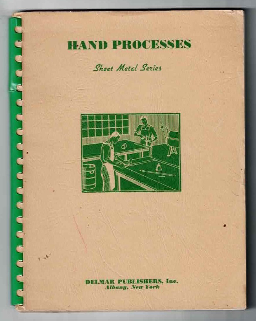 Sheet Metal Series Textbook Delmar Publishing Hand Processes 1947 Vintage Book