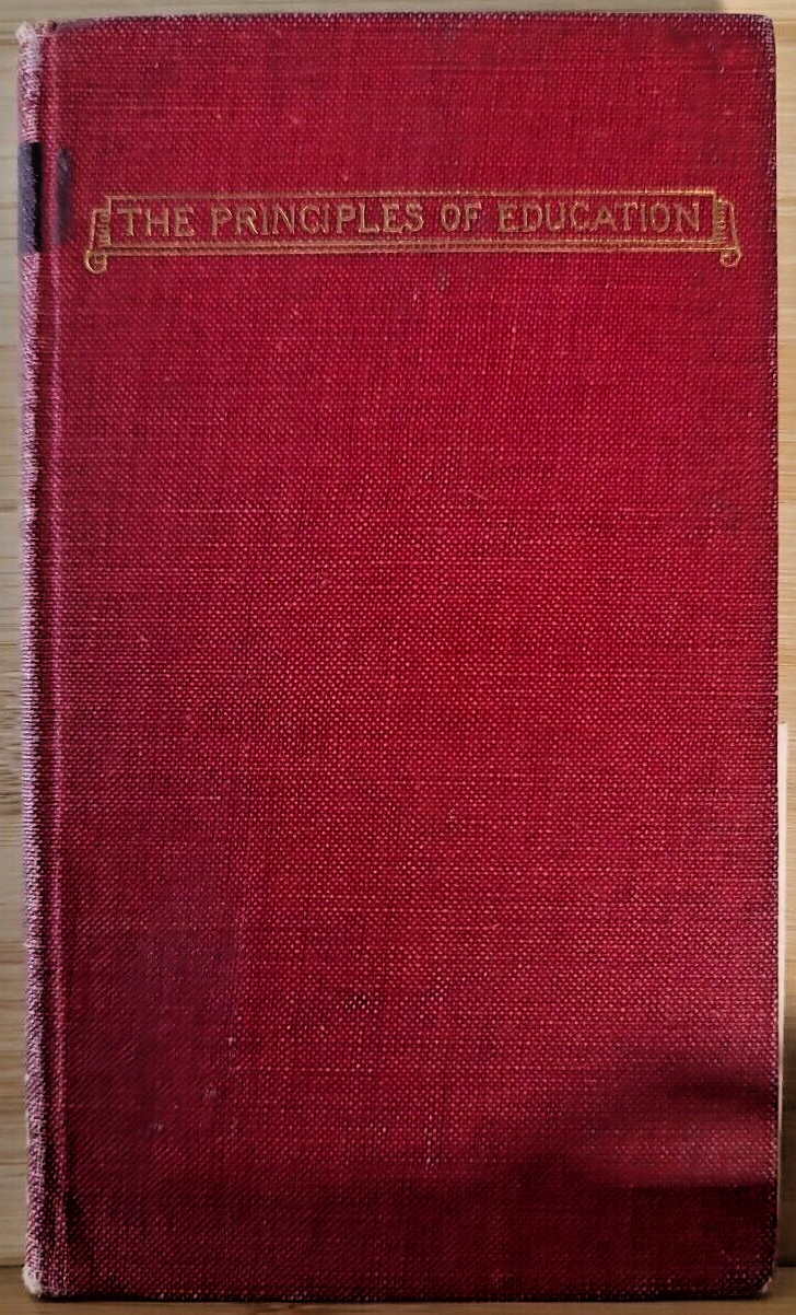 The Principles of Education by Weller Van Hook Rare 1911 Rajput Press Theosophy