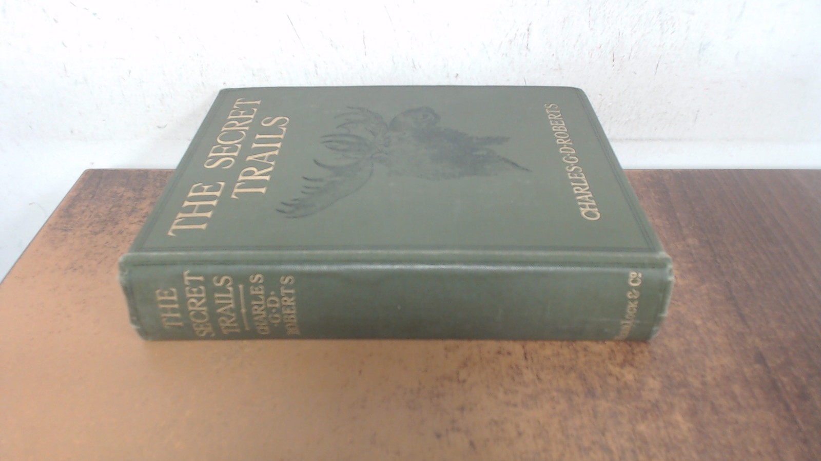 The Secret Trails, John Goddard, Adam and Charles Black, 1916, Ha