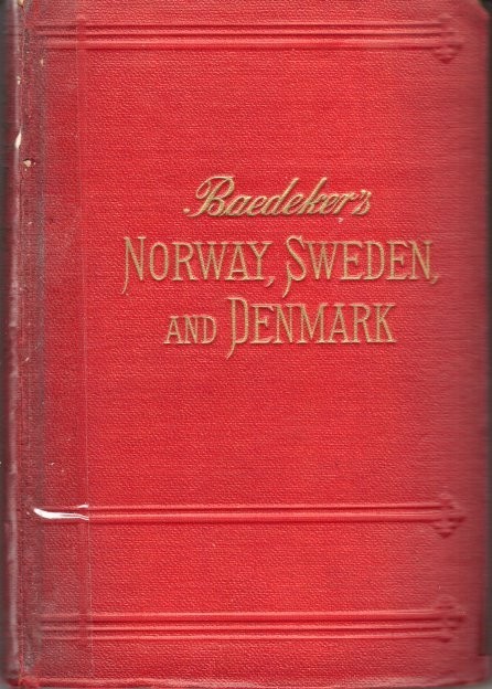 Beadeker’s Norway, Sweden, and Denmark – 1912