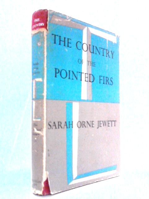 The Country of the Pointed Firs (Sarah Orne Jewett – 1951) (ID:31605)