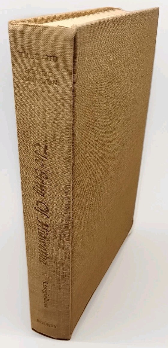 Song of Hiawatha by Henry Wadsworth Longfellow w/ Fredric Remington Illustration
