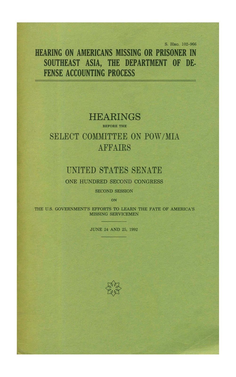 Report of the Select Committee on POW/MIA Affairs U.S. Senate 1992 PB VN