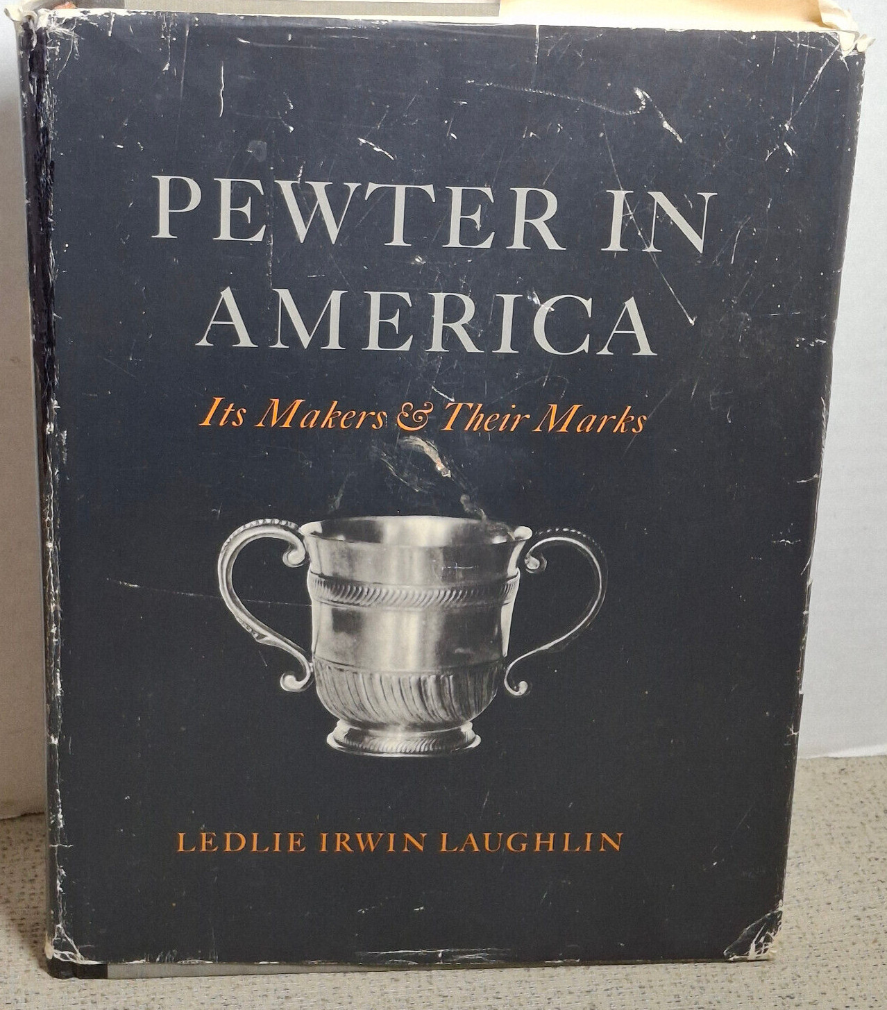 1969 Pewter in America – Ledlie I Laughlin Makers & Marks Vol 1 &2 H Cover w DJ