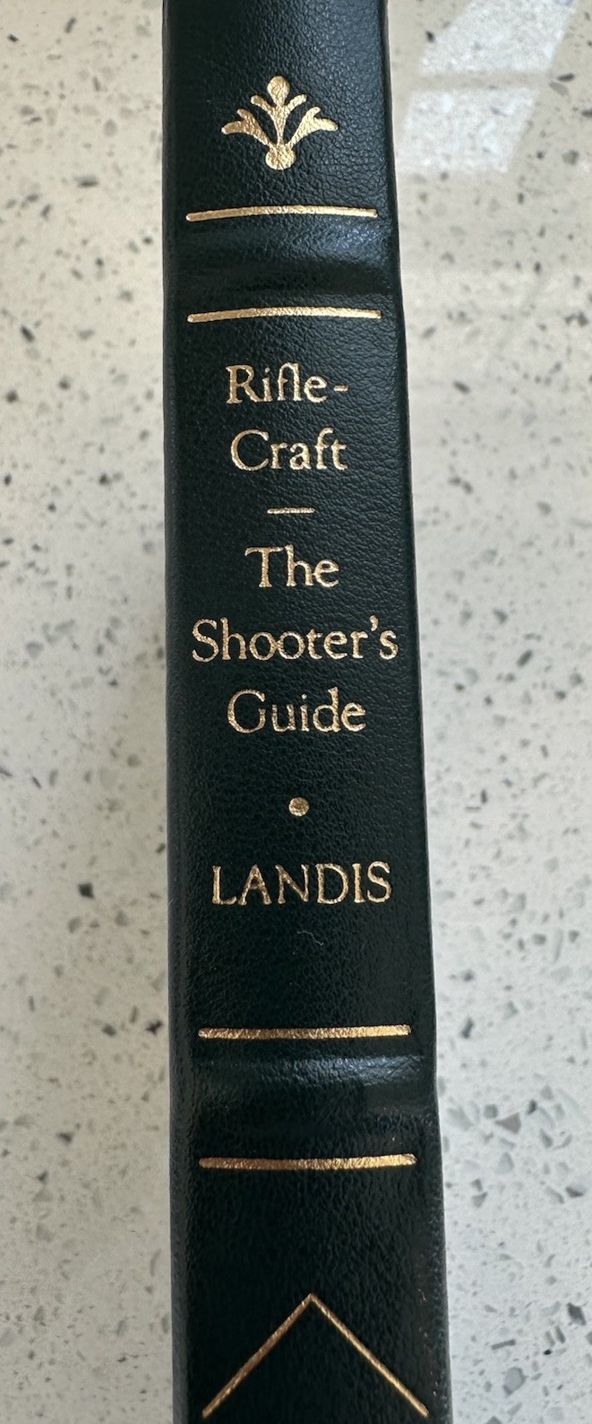 Rifle-Craft The Shooters Guide CS Landis Leather Firearms Classics Library NRA