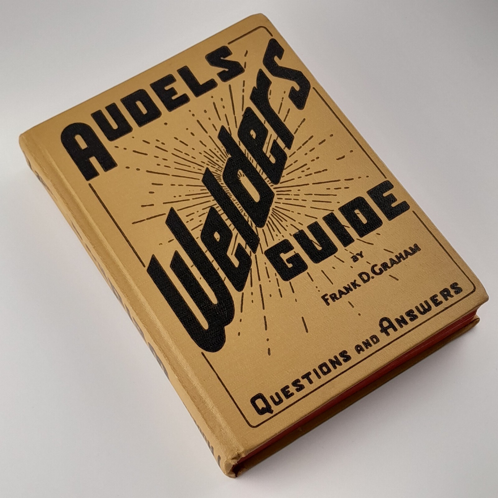 Audels Welders Guide Frank D Graham 1960 Edition Theo Audel Hardcover