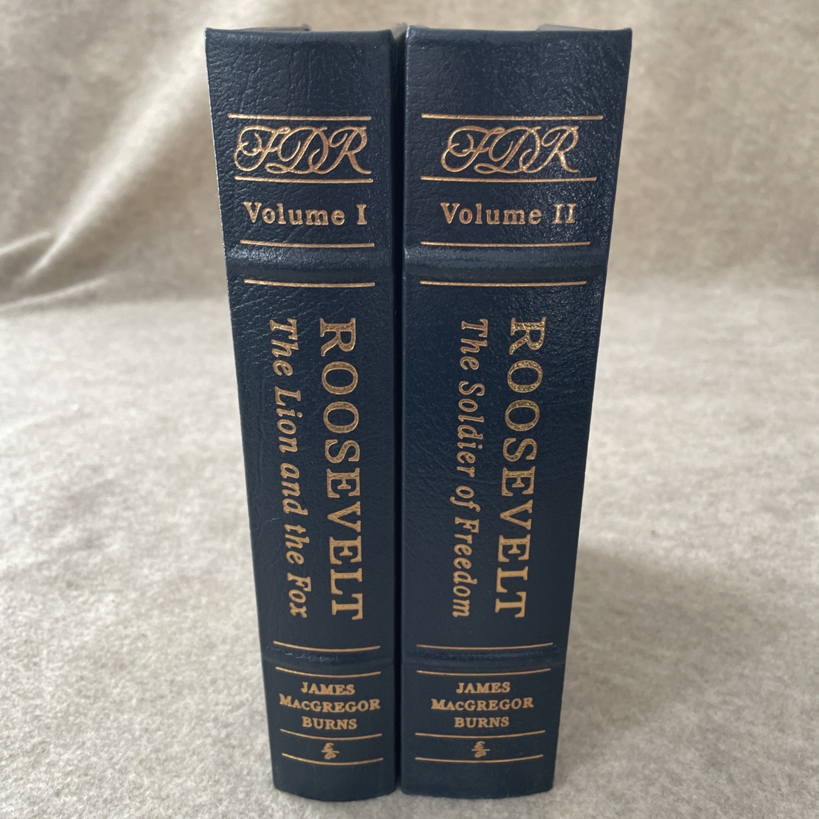 Easton Press Library Presidents Roosevelt Lion Fox Soldier by J M Burns 2v NM AC