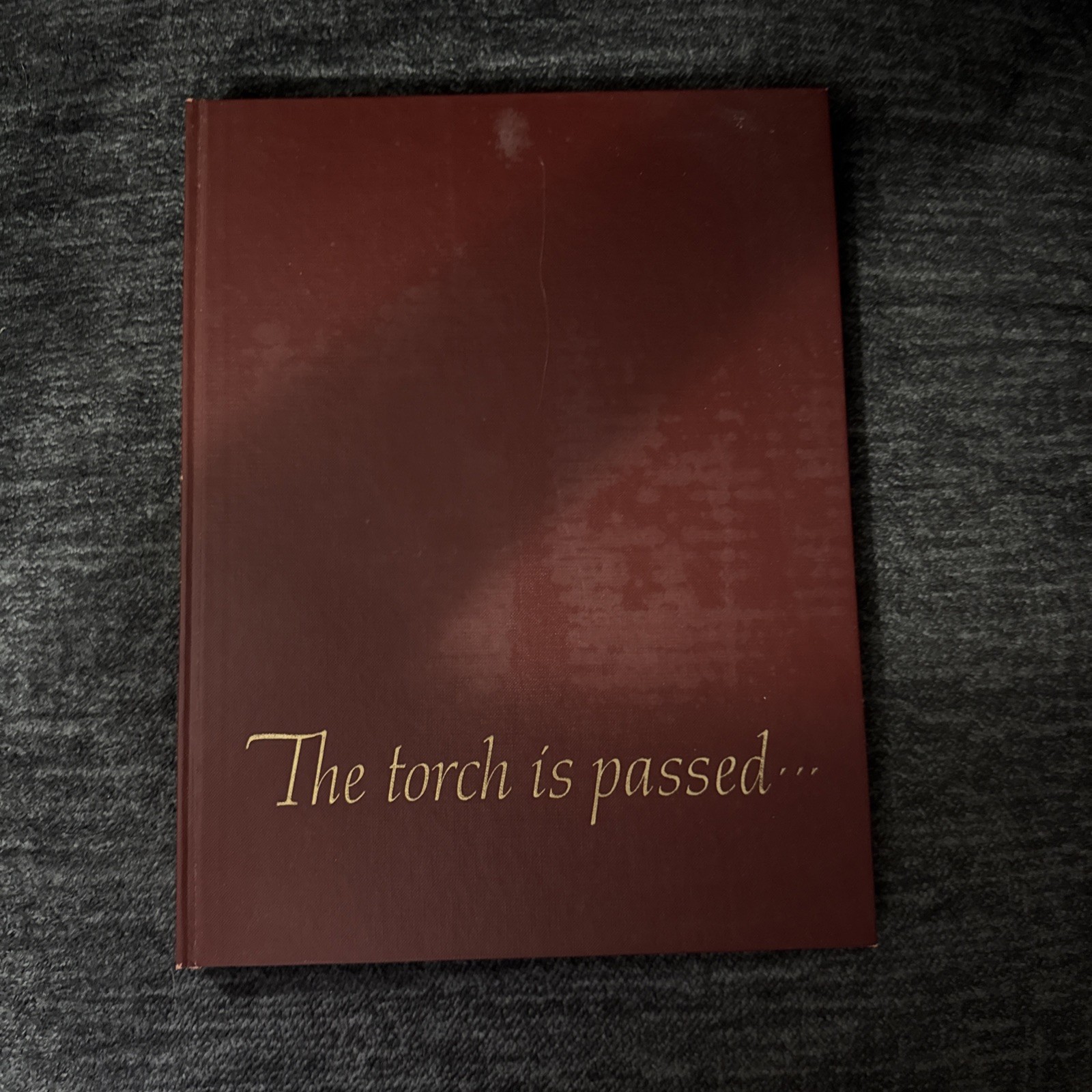 THE TORCH IS PASSED *THE ASSOCIATED PRESS* BOOK ABOUT THE ASSASSINATION OF JFK