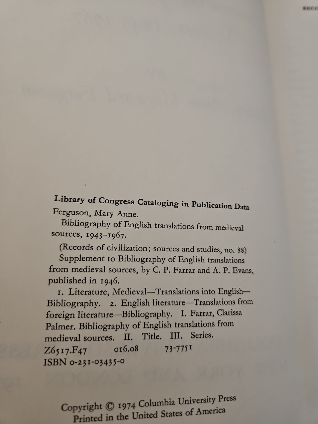 Bibliography of English Translations From Medieval Source, 1943-1967 -1974 HC