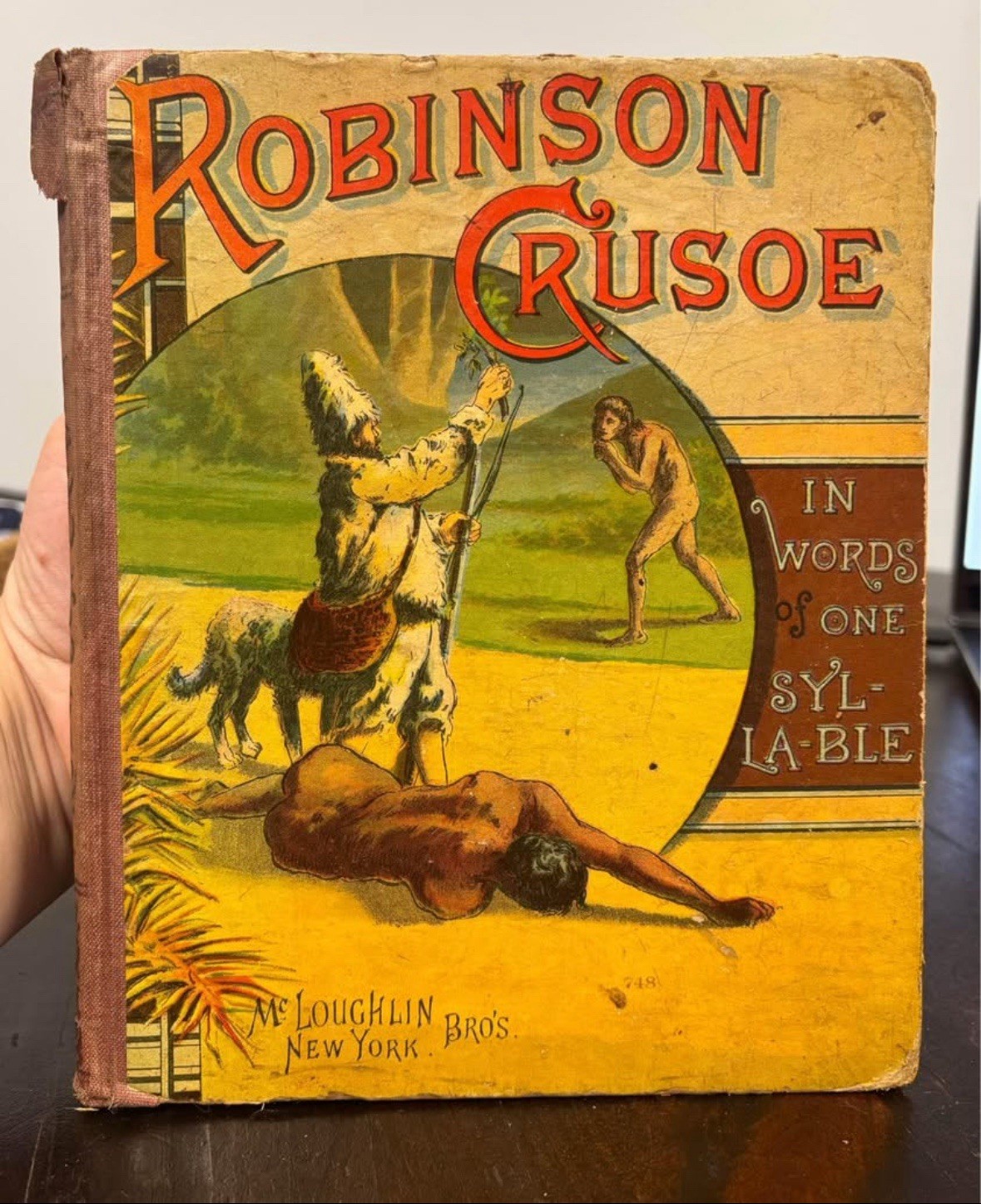 Robinson Crusoe in Words of One syllable by M. Godolphin/McLoughlin
