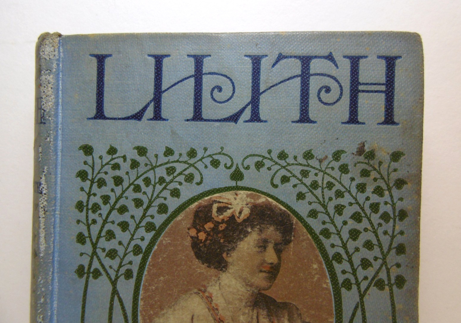 Antique 1909 Lilith By Mrs. E.D.E.N. Southwort A.L. Burt Co.