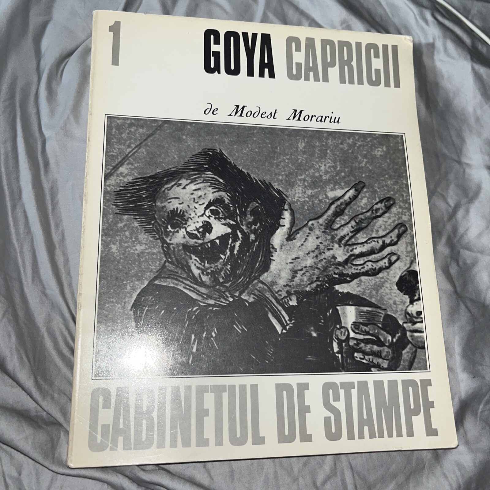 Goya – Capricii Cabinetul De Stampe 1 / Modest Morariu – Romanian Art Book 1973