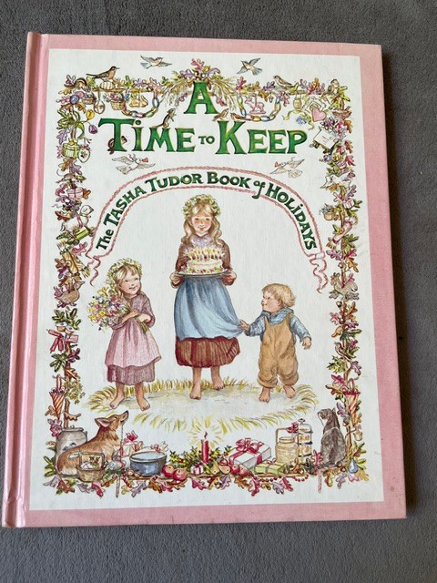 A Time to Keep: The Tasha Tudor Book of Holidays 1977 1st Ed. Signed!!