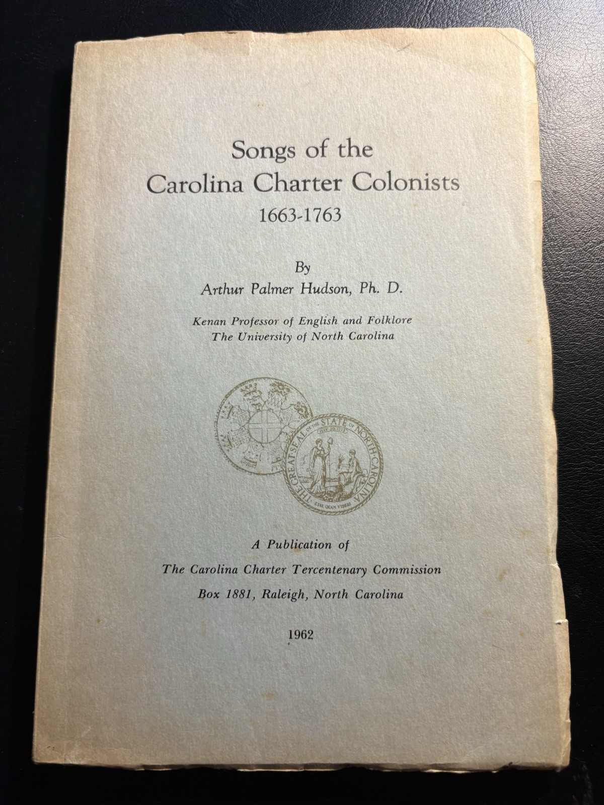 Songs of the Carolina Charter Colonists 1663-1763 1962 NC History PB Folk Music