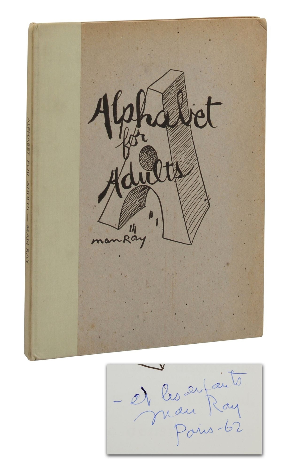 Alphabet for Adults MAN RAY ~ Georges Bataille’s copy ~ SIGNED 1st Edition 1948
