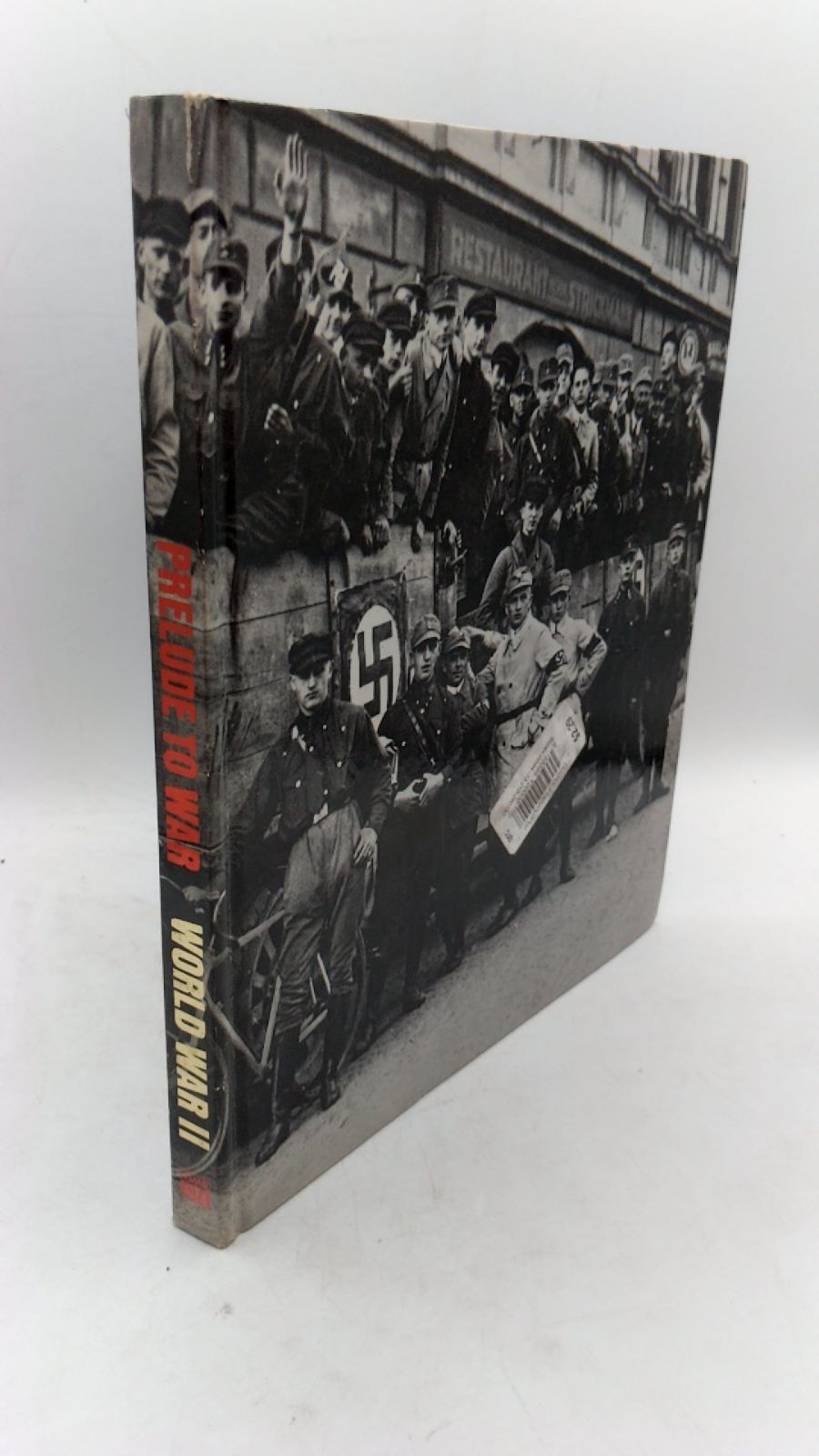 Prelude to War Robert T. Elson and the Editors of Time-Life Books Hardcover T…