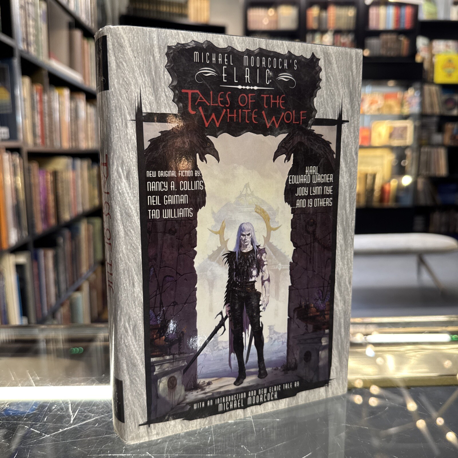Elric Tales Of The White Wolf – Michael Moorcock – Karl Edward Wagner HC/DJ