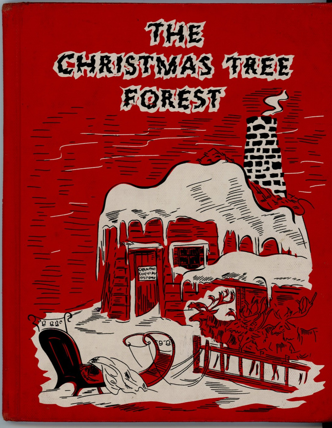 Vintage THE CHRISTMAS TREE FOREST Raymond McDonald Alden, illus. Rafaello Busoni