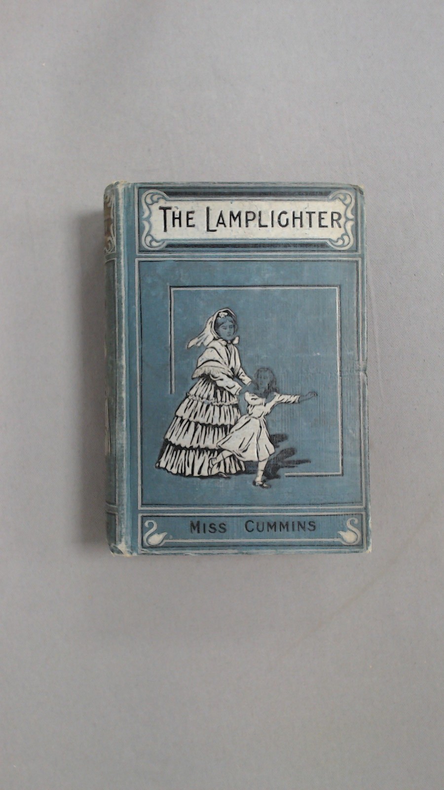The Lamplighter, Miss Cummins, S.W. Partridge and Co, Hardcover