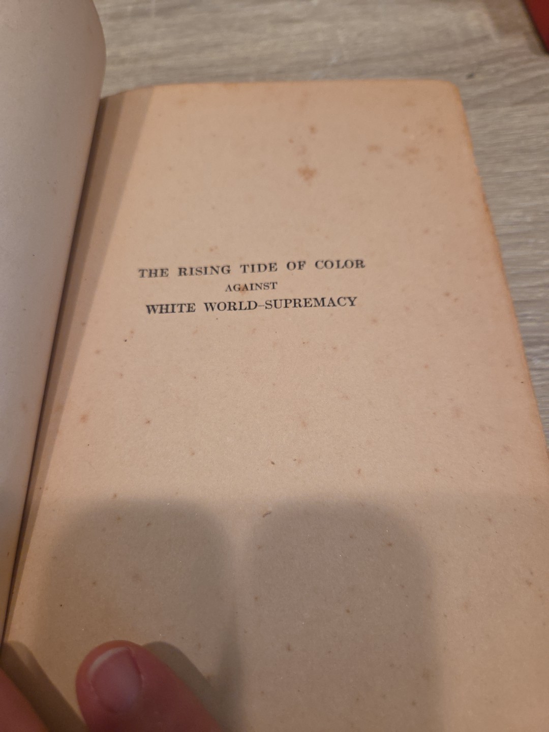 The Rising Tide of Color Against White World-Supremacy 1920 By Lothrop Stoddard