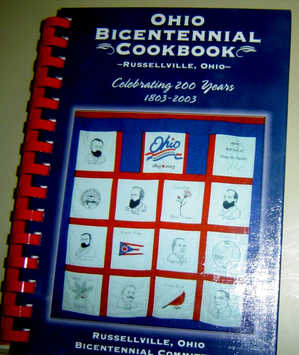 RUSSELLVILLE OHIO BICENTENNIAL COOKBOOK 200 Years 1803-2003